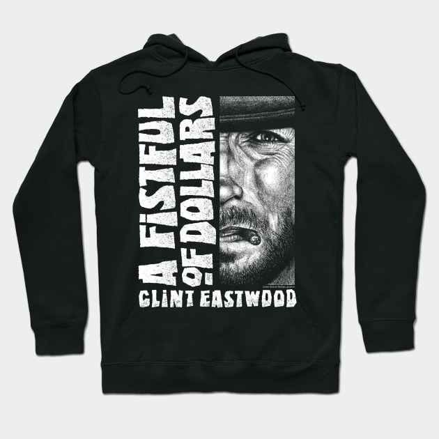 A Fistful Of Dollars, Sergio Leone, Clint Eastwood Hoodie by PeligroGraphics